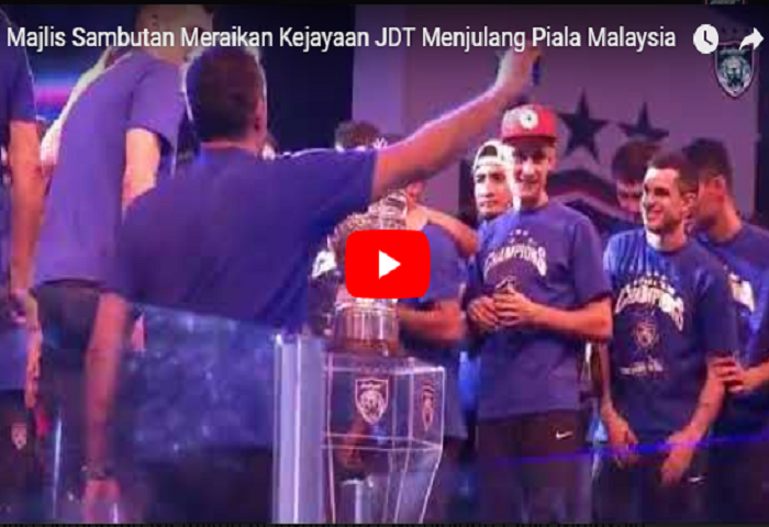 VIDEO: Majlis Sambutan Meraikan Kejayaan JDT Menjulang Piala Malaysia